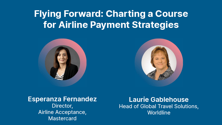 Flying Forward: Charting a Course for Airline Payment Strategies