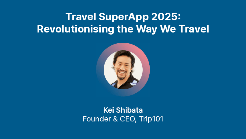 Travel SuperApp 2025: Revolutionising the Way We Travel